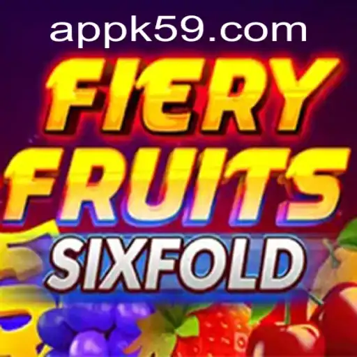 Discover the Exciting World of FieryFruitsSixFold