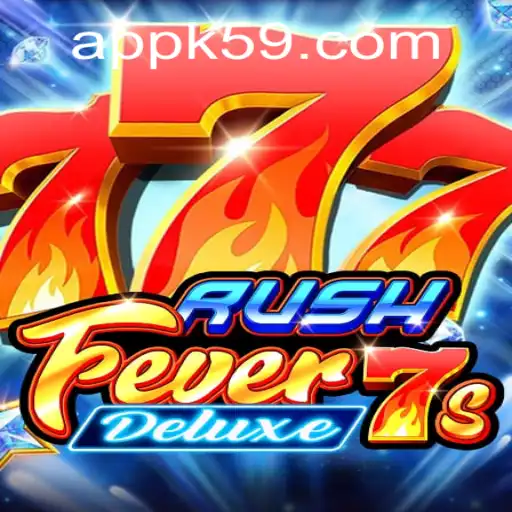 Dive into the Excitement of RushFever7sDeluxe at K59.COM